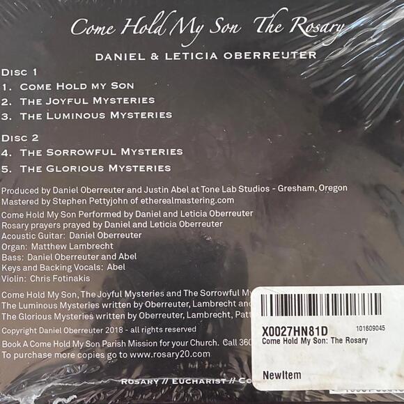 Come Hold My Son - The Rosary by Daniel & Leticia Oberreuter (CD, 2018, 2-Discs) - Picture 2 of 2